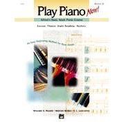 Alfred 17207 Play Piano Now! Basic Adult Piano Course Book 2-Music World Academy