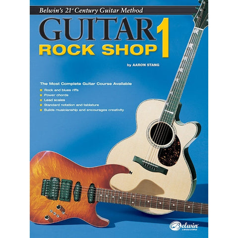 Alfred EL03851 21st Century Guitar Rock Shop Method Book 1-Music World Academy