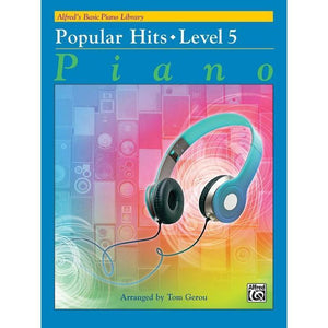 Alfred Popular Hits Piano Level 5-Music World Academy
