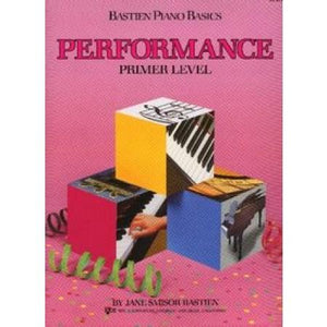 Bastien Piano Basics Performance Piano Book Primer Level-Music World Academy