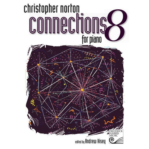 Christopher Norton FH298 Connections for Piano Book 8-Music World Academy