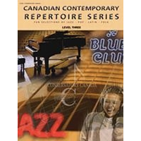 Conservatory Canada Canadian Contemporary Repertoire Series Level 3-Music World Academy