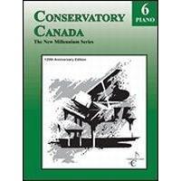 Conservatory Canada The New Millennium Series Grade 6 Piano Book-Music World Academy