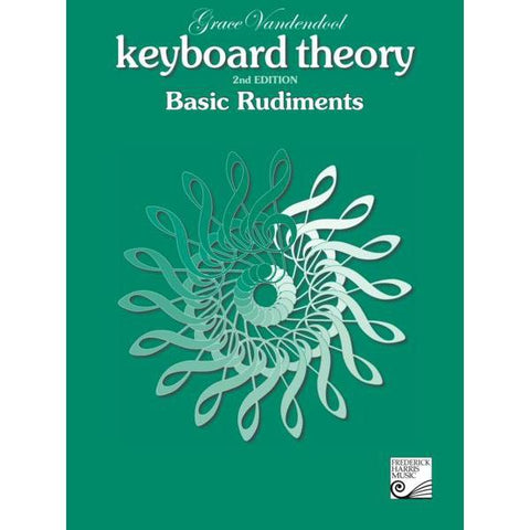 Grace Vandendool Keyboard Theory Basic Rudiments 2nd Edition-Music World Academy