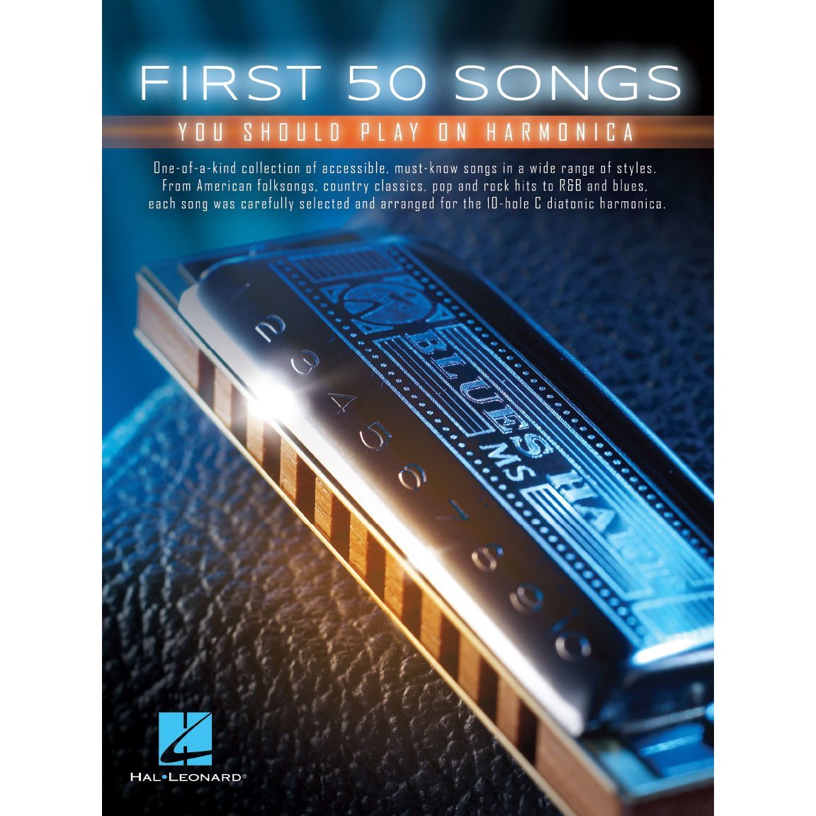 Hal Leonard 152493 First 50 Songs You Should Play on Harmonica-Music World Academy