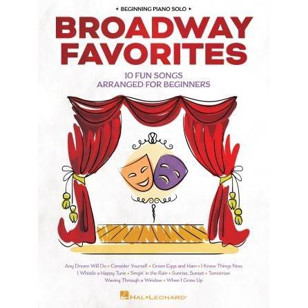 Hal Leonard 319408 Broadway Favorites Beginning Piano Solo-Music World Academy