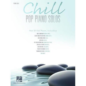 Hal Leonard 322656 Chill Pop Piano Solos-Music World Academy
