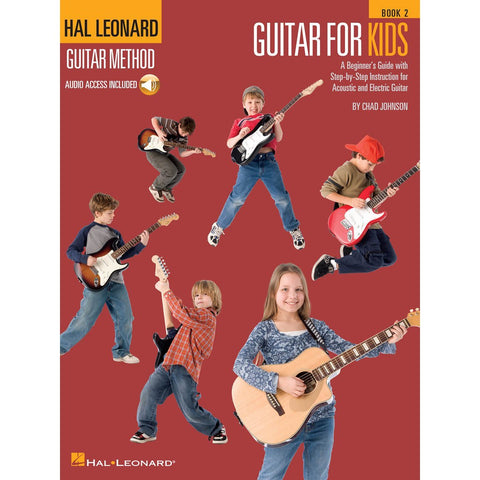 Hal Leonard Guitar Method Guitar for Kids Book 2 with Audio Access-Music World Academy