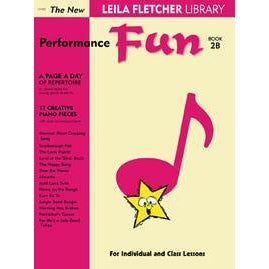 Leila Fletcher Library MAYFR25 Performance Fun Piano Book 2B-Music World Academy