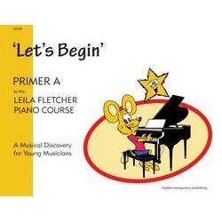 Leila Fletcher MAYFR03 Piano Course Primer A-Music World Academy