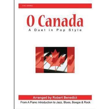 Mayfair Music O Canada A Duet in Pop Style Sheet Music Collector's Edition 2017-Music World Academy