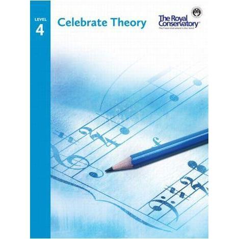 The Royal Conservatory Celebrate Theory Level 4-Music World Academy