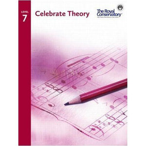 The Royal Conservatory Celebrate Theory Level 7-Music World Academy
