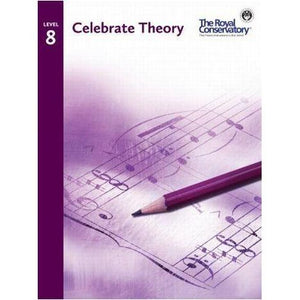The Royal Conservatory Celebrate Theory Level 8-Music World Academy