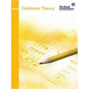 The Royal Conservatory Celebrate Theory Preparatory-Music World Academy