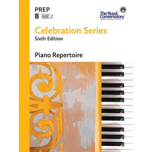 The Royal Conservatory Celebration Series Piano Repertoire Preparatory B Sixth Edition with Online Recordings-Music World Academy