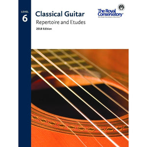 The Royal Conservatory Classical Guitar Repertoire and Etudes Level 6 2018 Edition-Music World Academy