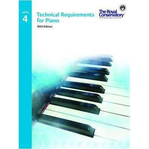 The Royal Conservatory Technical Requirements for Piano Book 4-Music World Academy